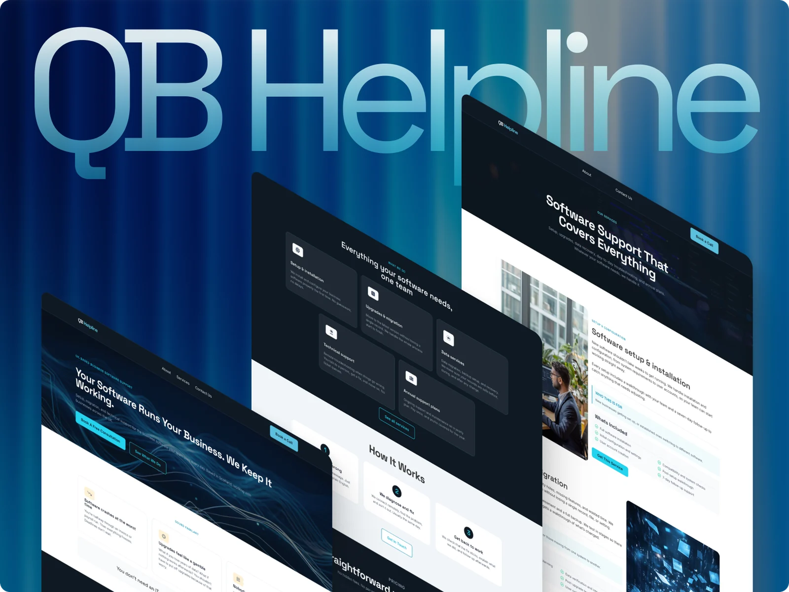 QB Helpline in large letters over a deep blue backdrop, with three tilted pages of its software support website: "Your Software Runs Your Business. We Keep It Working.", services and how it works